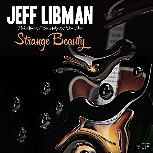Jeff Libman - Strange Beauty in der Gruppe CD / Jazz/Blues bei Bengans Skivbutik AB (2102033)