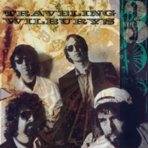 The Traveling Wilburys - Traveling  Wilburys Vol 3 in der Gruppe CD bei Bengans Skivbutik AB (2102828)
