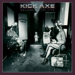 Kick Axe - Welcome To The Club in der Gruppe CD bei Bengans Skivbutik AB (2103271)