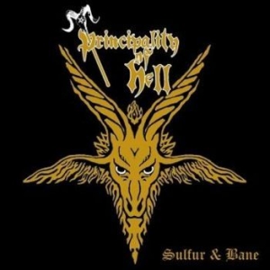 Principality Of Hell - Sulfur And Bane in der Gruppe CD bei Bengans Skivbutik AB (2104645)