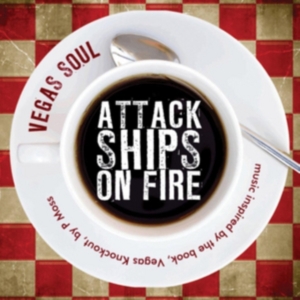 Attack Ships On Fire - Vegas Soul in der Gruppe CD bei Bengans Skivbutik AB (2104679)