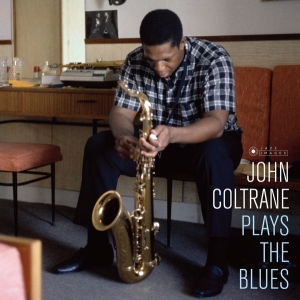 John Coltrane - Plays The Blues in der Gruppe CD bei Bengans Skivbutik AB (2107920)