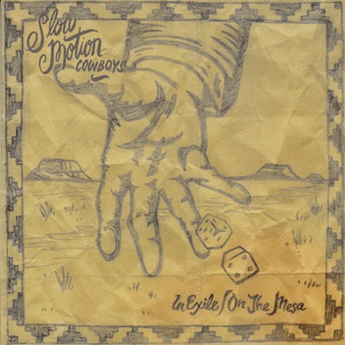 Slow Motion Cowboys - In Exile/On The Mesa in der Gruppe VINYL / Rock bei Bengans Skivbutik AB (2108418)