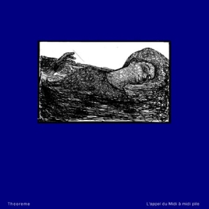 Theoreme - L'appel Du Midi À Midi Pile in der Gruppe VINYL bei Bengans Skivbutik AB (2108428)
