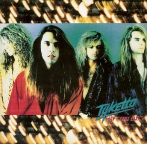 Tyketto - Don't Come Easy in der Gruppe CD bei Bengans Skivbutik AB (2108435)