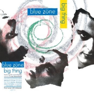 Blue Zone - Big Thing in der Gruppe CD bei Bengans Skivbutik AB (2108466)