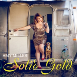 Miller Amy - Solid Gold in der Gruppe CD bei Bengans Skivbutik AB (2108510)