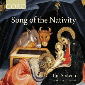 The Sixteen Harry Christophers - Song Of The Nativity in der Gruppe CD bei Bengans Skivbutik AB (2108901)