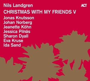 Landgren Nils Knutsson Jonas Norb - Christmas With My Friends V (Lp) in der Gruppe Minishops / Nils Landgren bei Bengans Skivbutik AB (2108923)