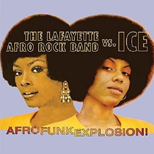 Lafayette Afro Rock Band Vs. Ice - Afro Funk Explosion in der Gruppe CD bei Bengans Skivbutik AB (2113410)
