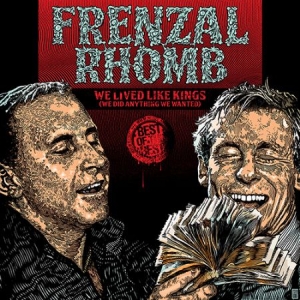Frenzal Rhomb - We Lived Like Kings - Best Of in der Gruppe VINYL bei Bengans Skivbutik AB (2116140)