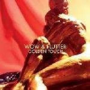 Wow & Flutter - Golden Touch in der Gruppe VINYL bei Bengans Skivbutik AB (2116184)