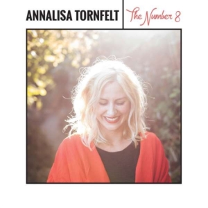 Tornfelt Annalisa - The Number 8 in der Gruppe CD bei Bengans Skivbutik AB (2116219)