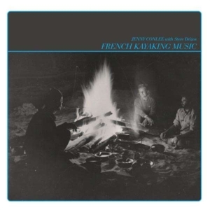 Conlee Jenny & Steve Drizos - French Kayaking Music in der Gruppe CD bei Bengans Skivbutik AB (2116224)