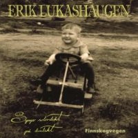 Lukashaugen Erik - Finnskogvegen in der Gruppe CD bei Bengans Skivbutik AB (2116240)