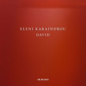 Eleni Karaindrou Ensemble  Camerat - David in der Gruppe CD / Klassiskt bei Bengans Skivbutik AB (2116467)