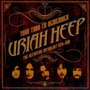 Uriah Heep - Your Turn To Remember: The Definiti in der Gruppe Minishops / Uriah Heep bei Bengans Skivbutik AB (2135892)