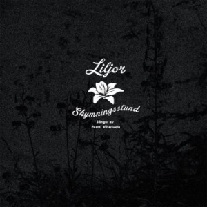 Liljor - Skymningsstund in der Gruppe Labels / Flora & Fauna bei Bengans Skivbutik AB (2146826)