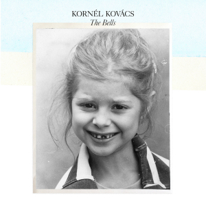 Kovacs Kornel - Bells in der Gruppe CD bei Bengans Skivbutik AB (2152977)