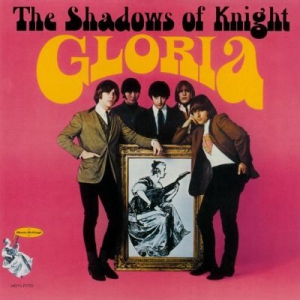The Shadows of Knight - Gloria in der Gruppe VINYL bei Bengans Skivbutik AB (2160185)