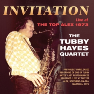 Hayes Tubby (Quartet) - Invitation:Live At Top Alex 1973 in der Gruppe CD bei Bengans Skivbutik AB (2167996)