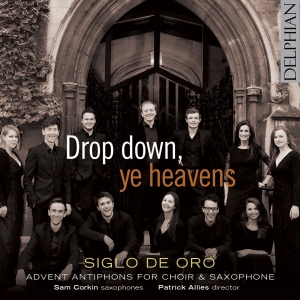 Siglo De Oro Sam Corkin Patrick A - Drop Down, Ye Heavens in der Gruppe CD / Klassiskt bei Bengans Skivbutik AB (2168150)