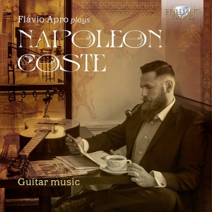 Flavio Apro - Flavio Apro Plays Napoleon Coste in der Gruppe CD bei Bengans Skivbutik AB (2168168)