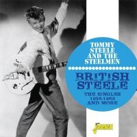 Steele Tommy & The Steelmen - British Steele - Singles And More in der Gruppe CD bei Bengans Skivbutik AB (2169013)