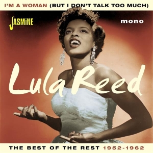 Lula Reed - I'm A Woman (But I Don't Talk Too Much) in der Gruppe CD / Blues,Jazz bei Bengans Skivbutik AB (2169019)