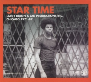 Dixon Larry & Lad Productions Inc. - Star Time in der Gruppe CD bei Bengans Skivbutik AB (2169040)