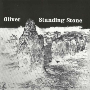 Oliver - Standing Stone in der Gruppe CD bei Bengans Skivbutik AB (2169083)