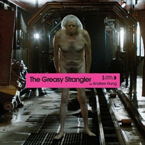 Hung Andrew - Greasy Strangler (Soundtrack) in der Gruppe CD bei Bengans Skivbutik AB (2169093)