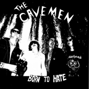 Cavemen - Born To Hate in der Gruppe CD bei Bengans Skivbutik AB (2169104)