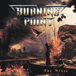 Burning Point - Blaze The in der Gruppe CD bei Bengans Skivbutik AB (2169736)