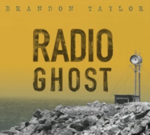 Taylor Brandon - Radio Ghost in der Gruppe CD bei Bengans Skivbutik AB (2170299)