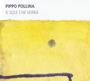 Pollina Pippo - Il Sole Che Verra in der Gruppe CD bei Bengans Skivbutik AB (2170341)