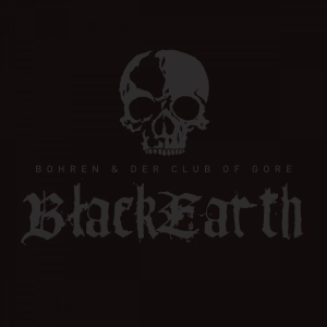 Bohren And Der Club Of Gore - Black Earth in der Gruppe VINYL bei Bengans Skivbutik AB (2170357)