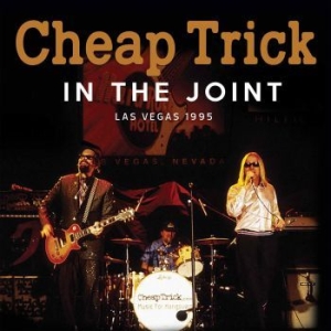 Cheap Trick - In The Joint (Live Broadcast 1995) in der Gruppe CD bei Bengans Skivbutik AB (2196346)