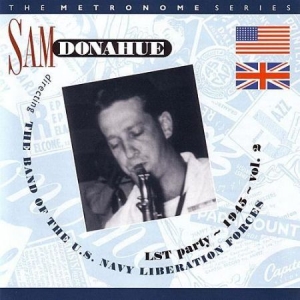 Donahue Sam - Lst Party - 1945 - Vol. 2 in der Gruppe CD bei Bengans Skivbutik AB (2236298)