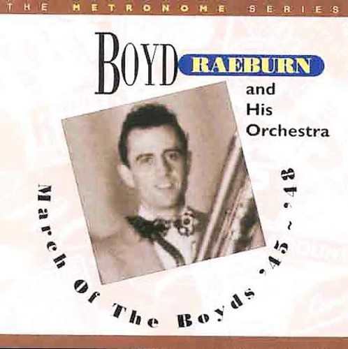 Raeburn Boyd & Orchestra - March Of The Boyds in der Gruppe CD / Jazz/Blues bei Bengans Skivbutik AB (2236307)