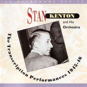 Stan Kenton - Transcriptions 1945-46 in der Gruppe CD bei Bengans Skivbutik AB (2236316)