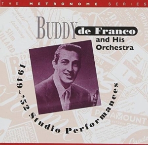 Defranco Buddy & His Orchestra - 1949-52 Studio Performances in der Gruppe CD bei Bengans Skivbutik AB (2236334)
