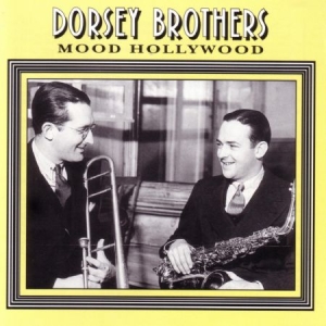 Dorsey Brothers - Mood Hollywood in der Gruppe CD bei Bengans Skivbutik AB (2236351)