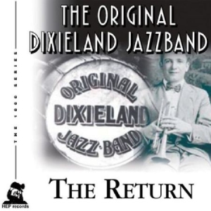 Original Dixieland Jazz Band - Return in der Gruppe CD bei Bengans Skivbutik AB (2236385)