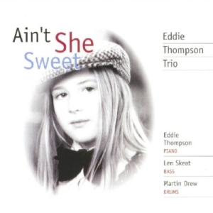Thompson Eddie - Ain't She Sweet in der Gruppe CD bei Bengans Skivbutik AB (2236388)