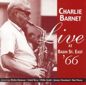 Barnet Charlie - Live At Basin Street East in der Gruppe CD bei Bengans Skivbutik AB (2236389)