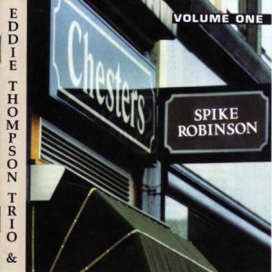 Robinson Spike / Eddie Thompson - At Chester's 1 in der Gruppe CD bei Bengans Skivbutik AB (2236398)