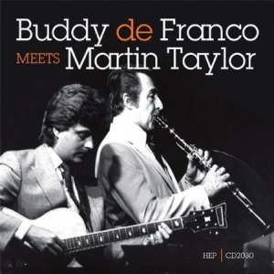 Defranco Buddy / Martin Taylor - Buddy Defranco Meets Martin Taylor in der Gruppe CD bei Bengans Skivbutik AB (2236399)