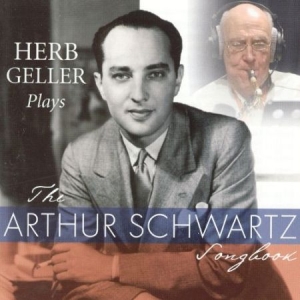 Geller Herb - Plays The Arthur Schwarts Songbook in der Gruppe CD bei Bengans Skivbutik AB (2236423)