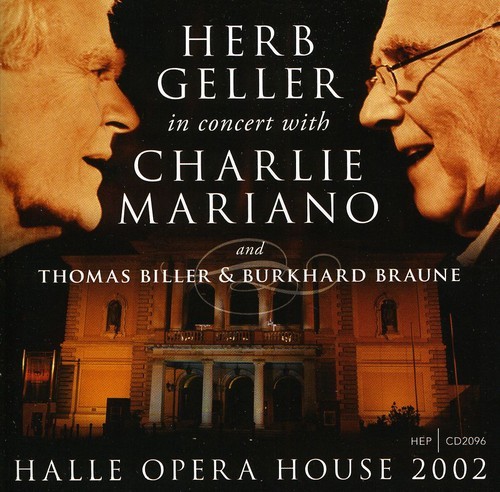 Geller Herb / Charlie Mariano - Halle Opera House 2002 in der Gruppe CD / Jazz/Blues bei Bengans Skivbutik AB (2236429)